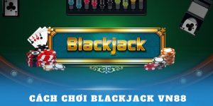 cach-choi-blackjack-vn88-thumb